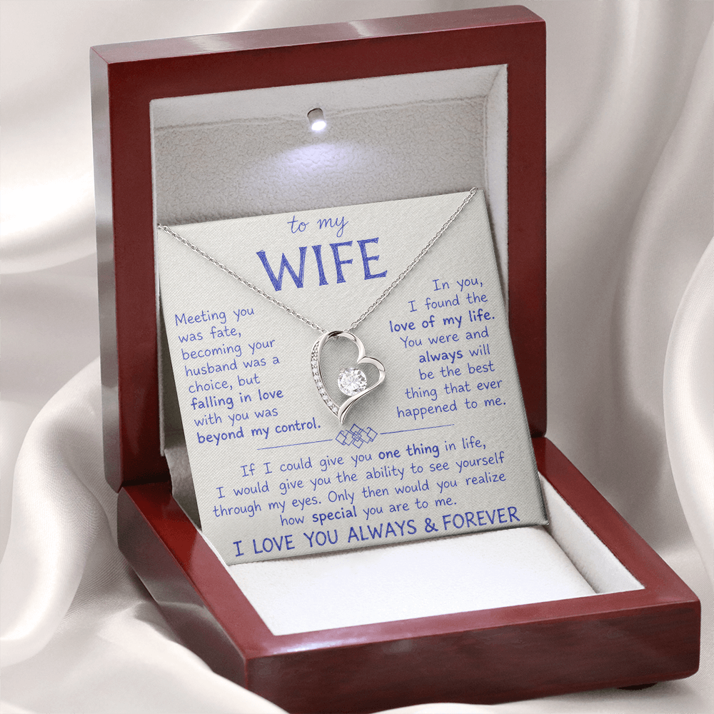 To My Wife - I Love You Always & Forever