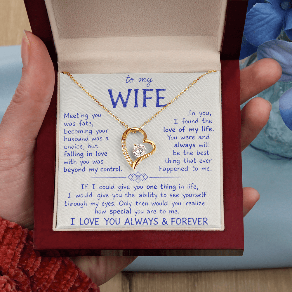 To My Wife - I Love You Always & Forever