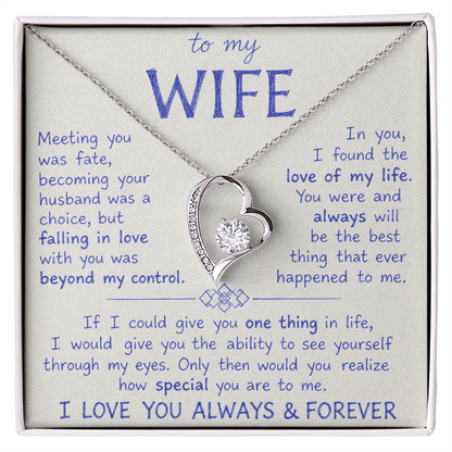 To My Wife - I Love You Always & Forever