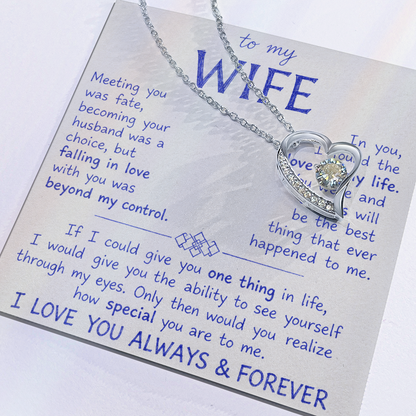 To My Wife - I Love You Always & Forever